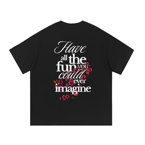 Have Fun (BLACK)